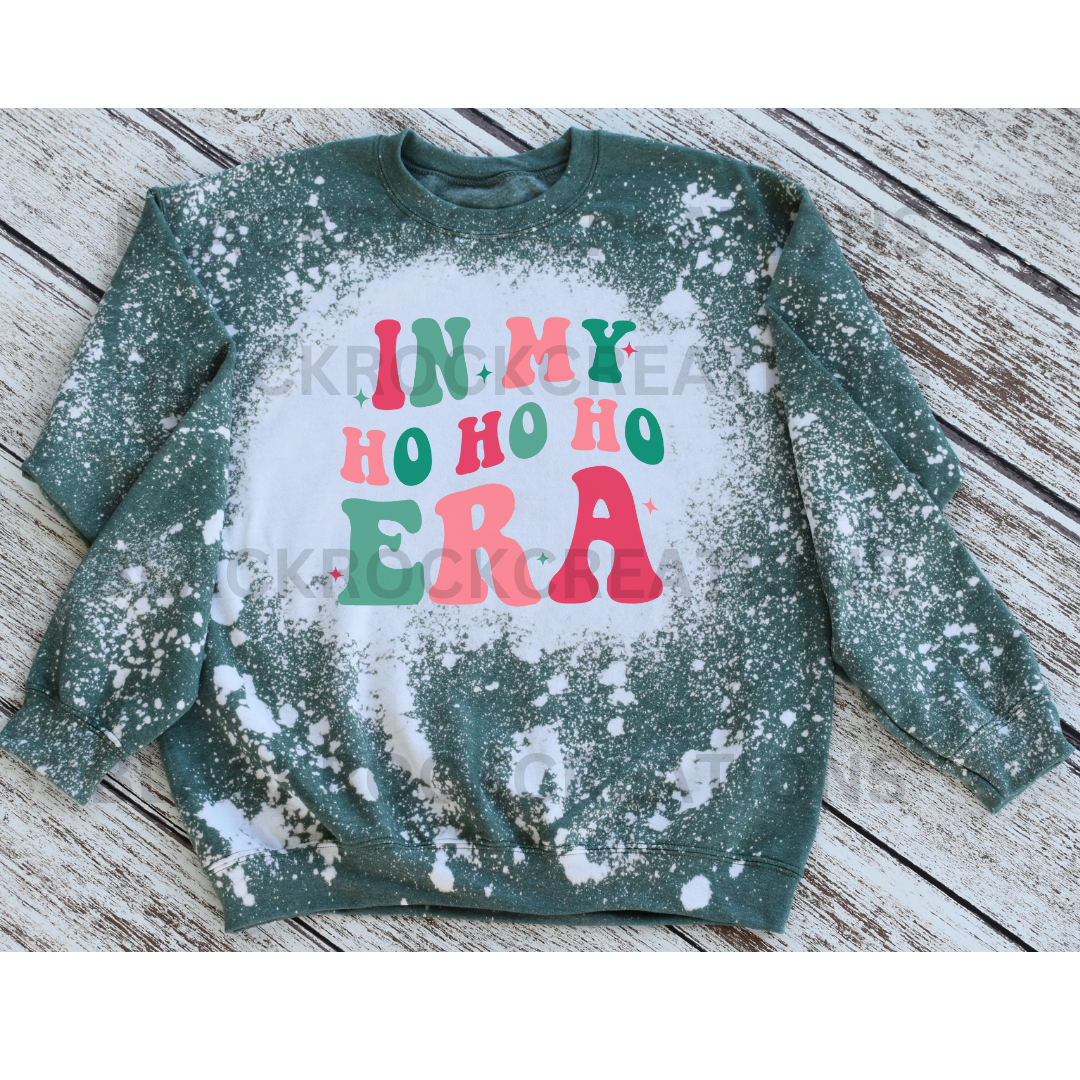 in my ho ho ho era bleached sweatshirt