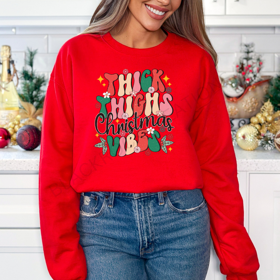 thick thighs christmas vibes sweatshirt