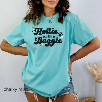 hottie with a doggie comfort colors t-shirt
