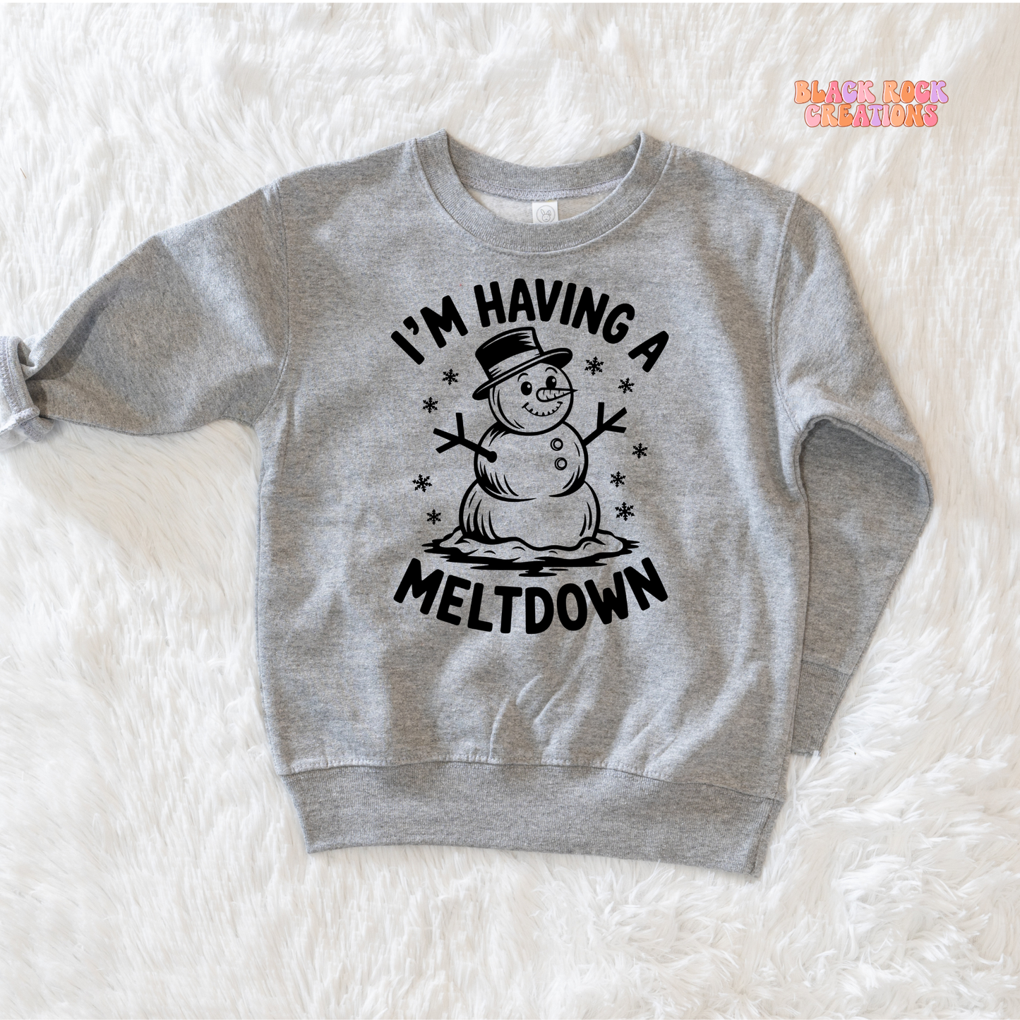 Im having a meltdown toddler sweatshirt