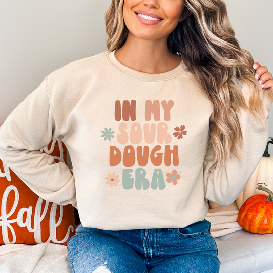 In my sour dough era sweatshirt