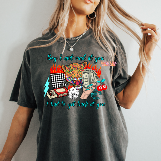 boy I aint mad at you comfort colors tshirt
