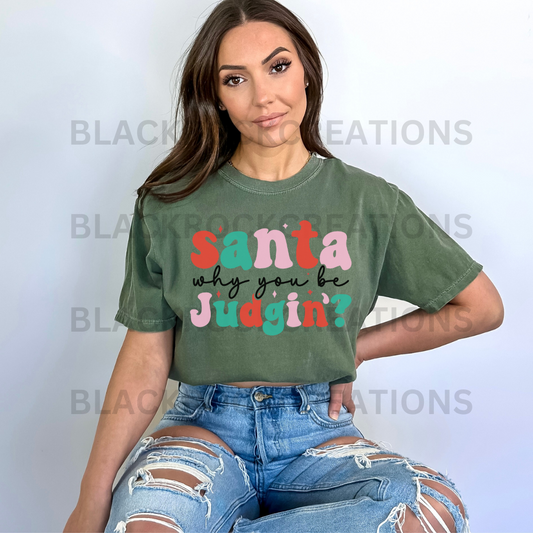 Why you judgin comfort colors t-shirt