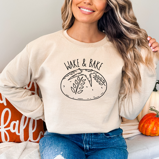 Wake and bake sourdough sweatshirt